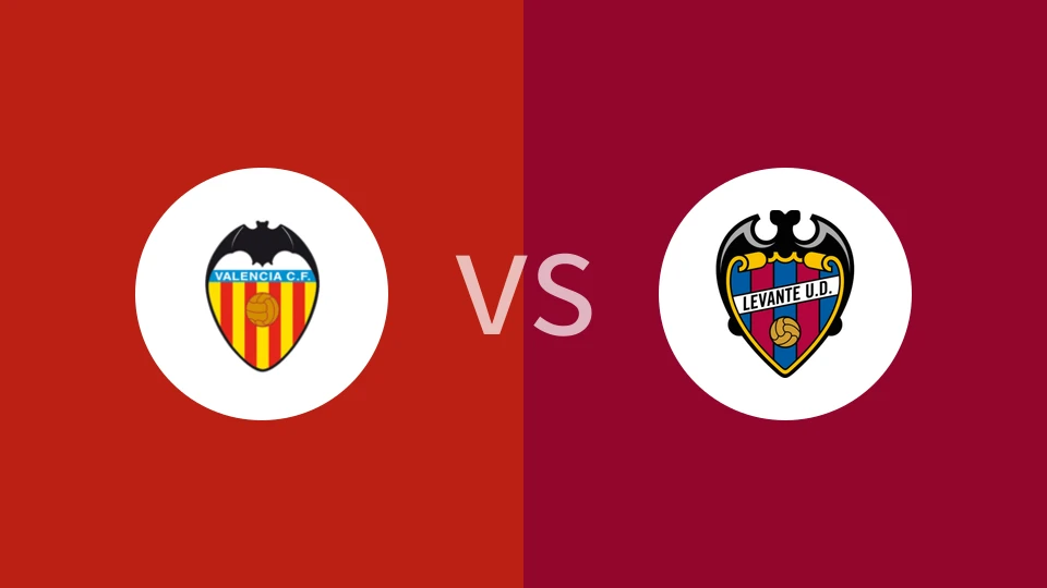 瓦伦西亚vs莱万特比分预测分析 2025/11/22