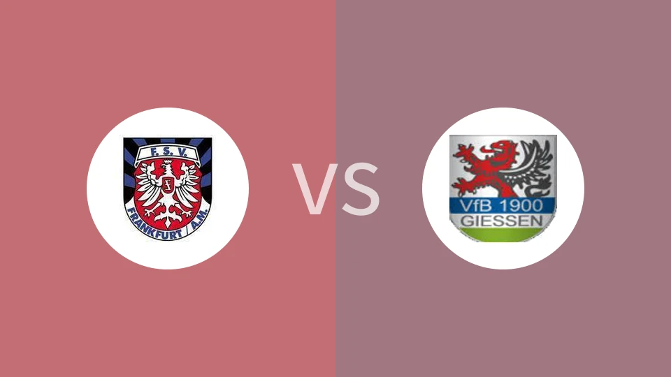 FSV法兰克福vsFC吉森比分预测分析 2025/05/03
