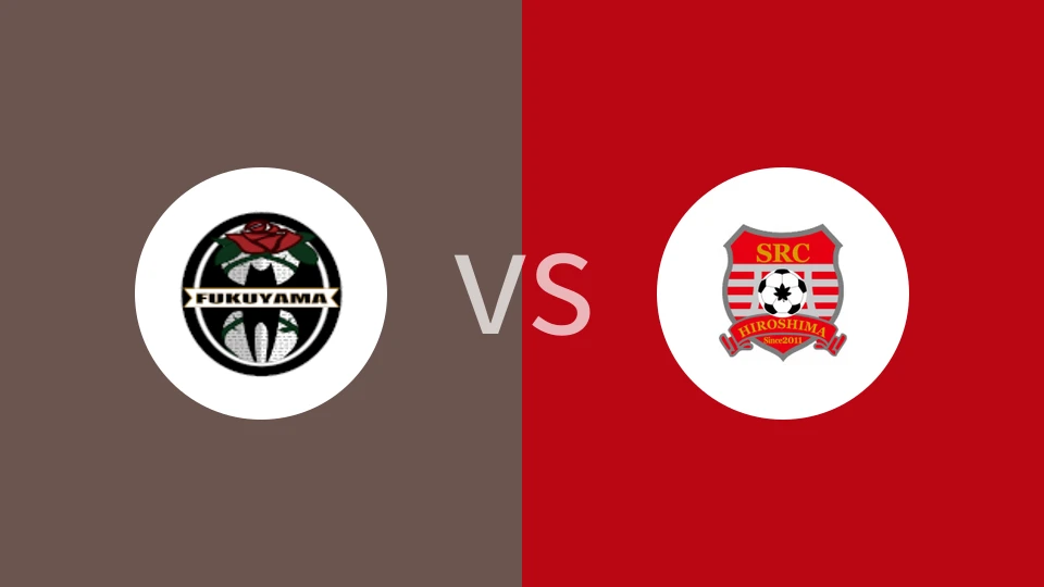 【日地区赛】福山市FCvsSRC广岛