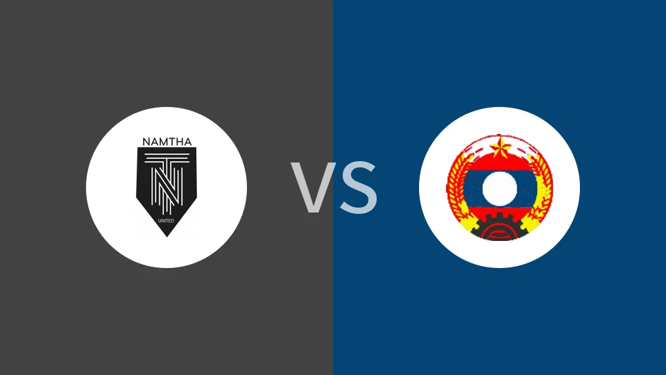 【老挝杯】南塔联vs老挝陆军FC