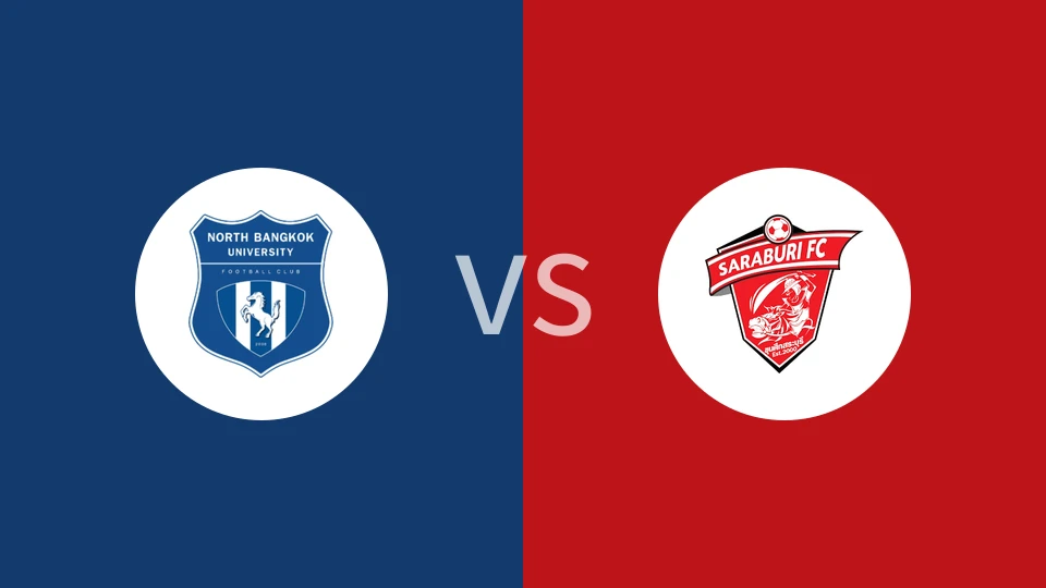 【泰联杯】北曼谷大学vs坤素克沙拉武里FC|北曼谷学院vs坤素克沙拉武里FC