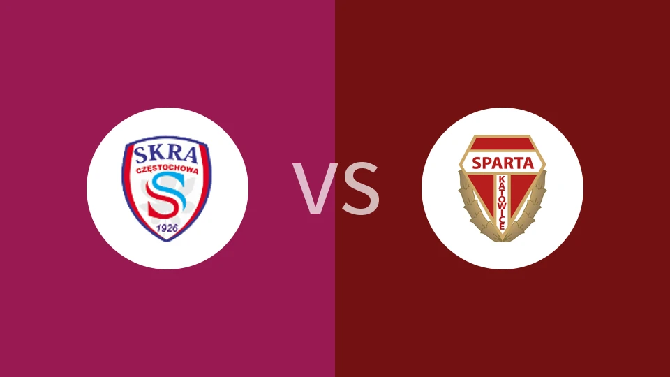 琴斯托霍瓦火花vs斯巴达卡杜华斯比分预测分析 2025/10/31