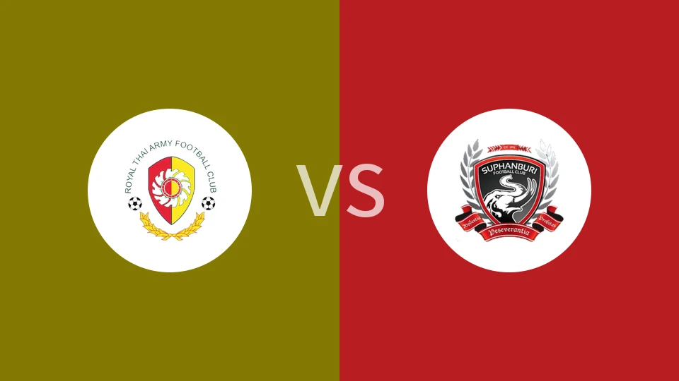 【泰乙】泰国皇家陆军vs素攀武里