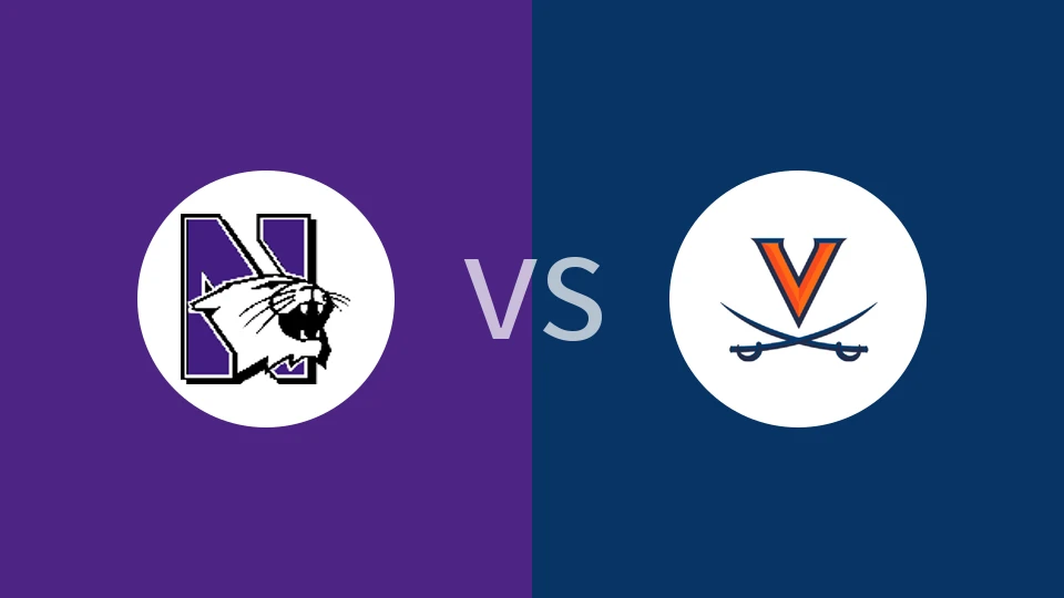 西北大学vs弗吉尼亚大学比分预测分析 2025/11/22