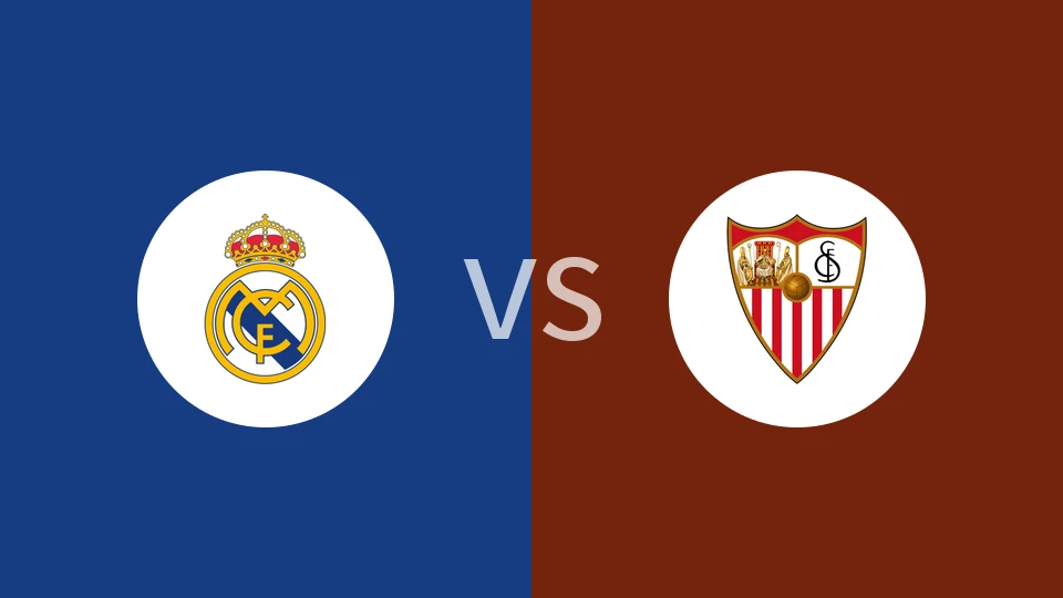 皇马vs塞维利亚比分预测分析 2025/12/21