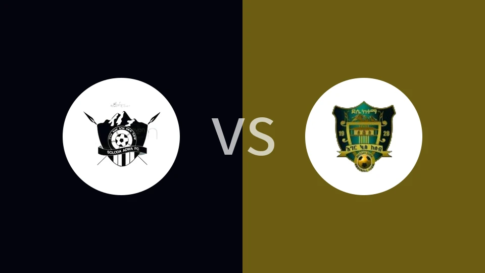 【埃塞高联】阿瓦索达vs德西阿瓦萨