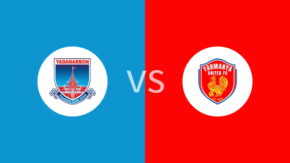 【缅甸U21】雅丹纳尔本U21vs亚曼雅联U21