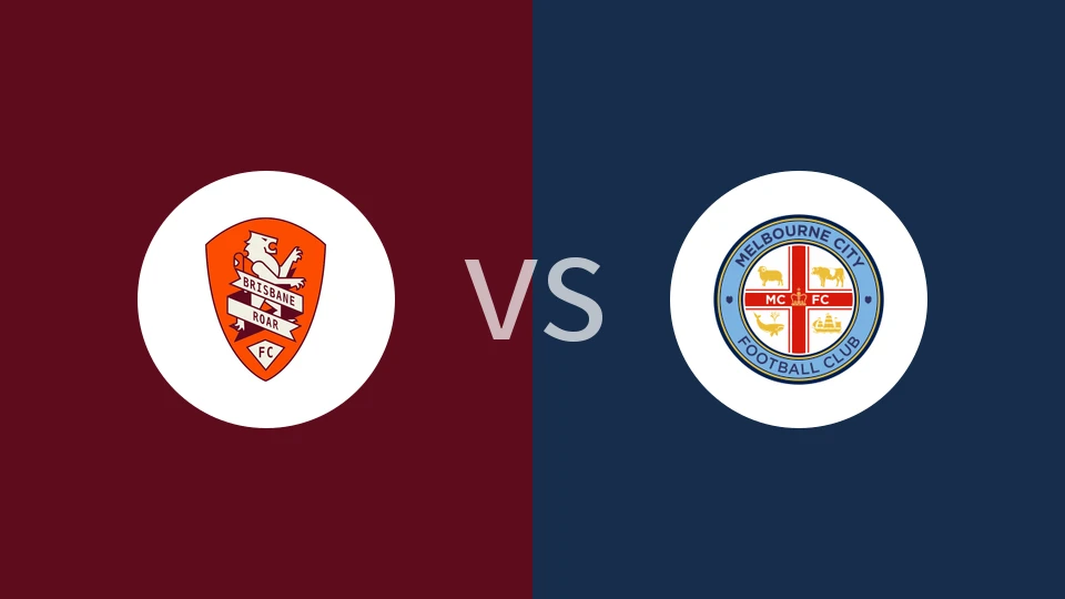 布里斯班狮吼vs墨尔本城比分预测分析 2025/10/31
