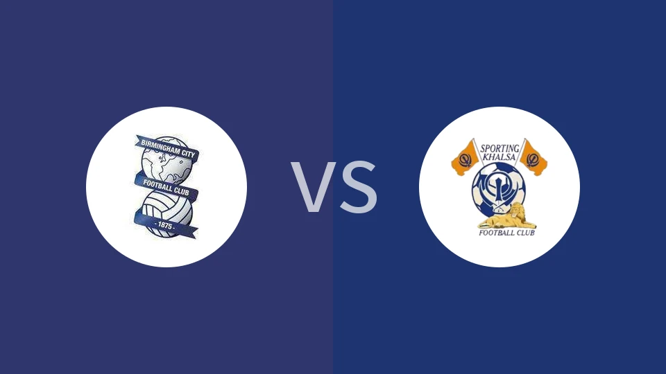 【英女足总】伯明翰城女足vs卡尔萨体育女足