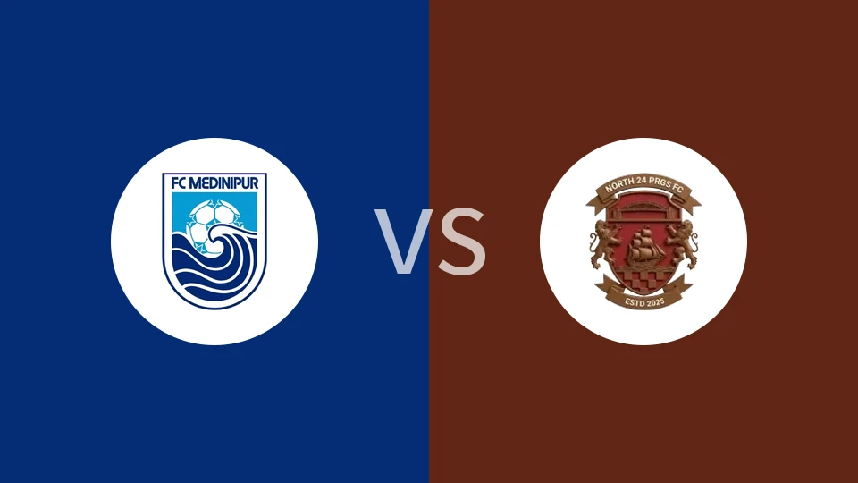 【印孟邦超】米德纳普尔vs北24帕尔加纳什