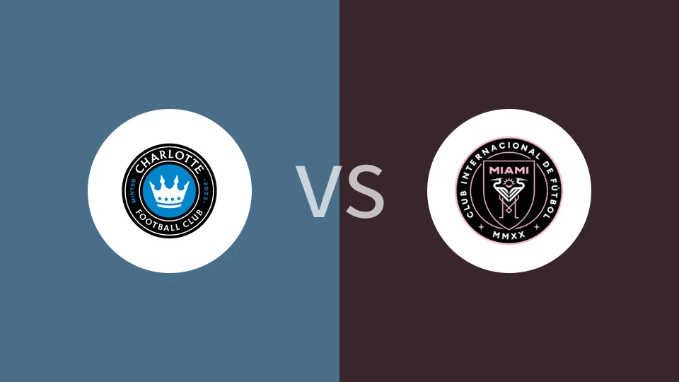 夏洛特FCvs迈阿密国际比分预测分析 2025/09/14