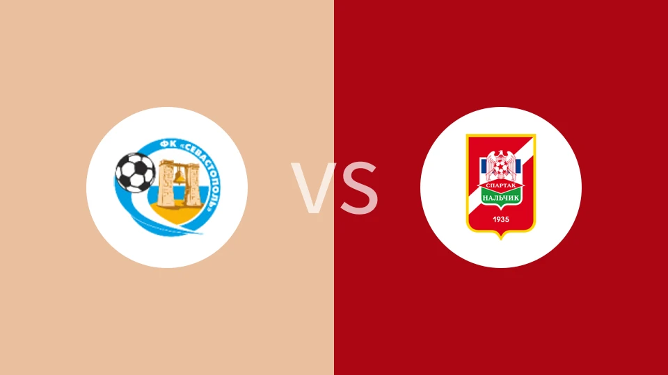 FC塞瓦斯托波尔vs纳尔奇克斯巴达
