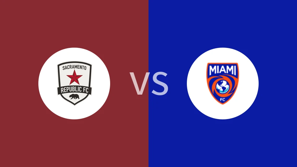 萨克拉门托vs迈阿密FC比分预测分析 2025/10/26