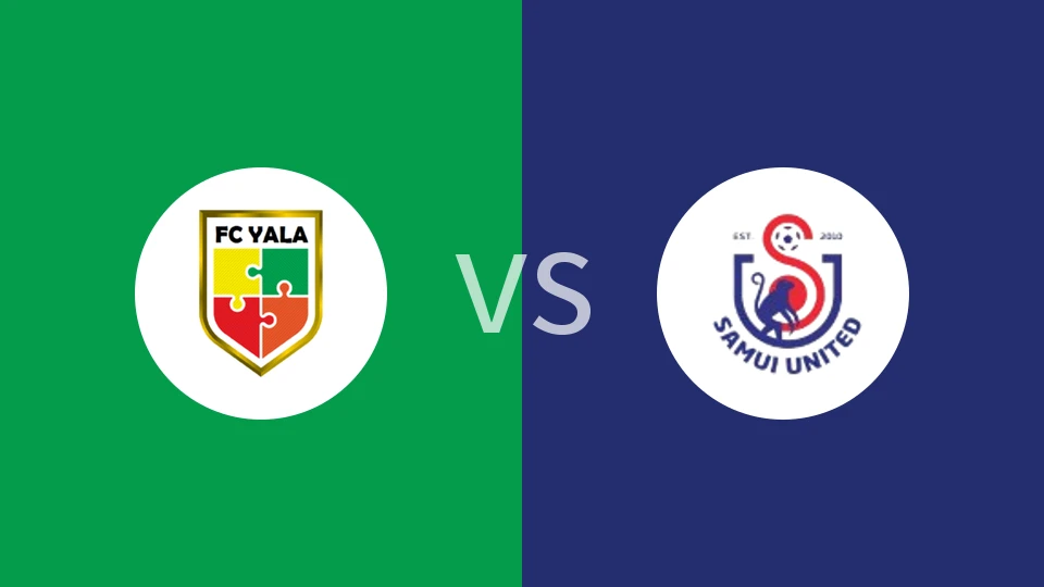 【泰乙杯】也拉FCvs苏梅联队|亚拉FCvs苏梅联队