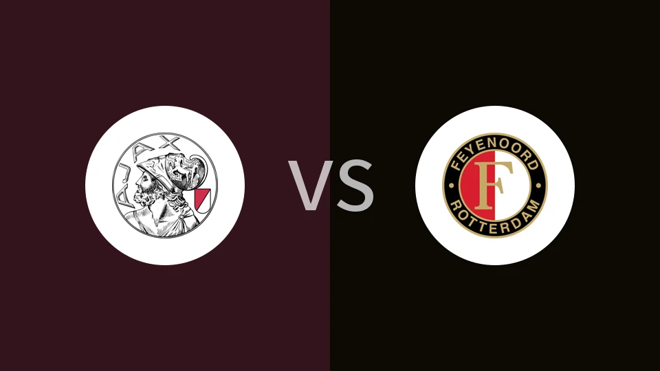 阿贾克斯vs费耶诺德比分预测分析 2025/12/14