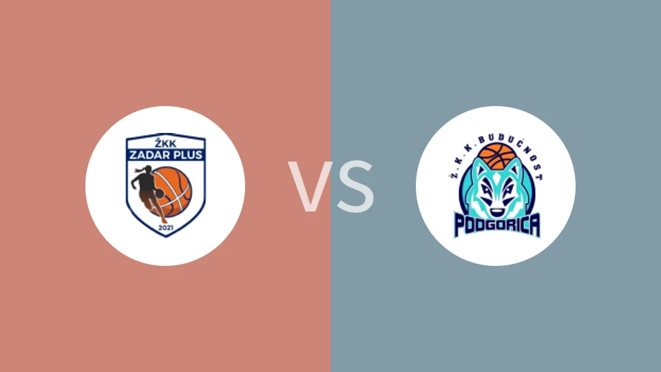 扎达尔Plus女篮vs布杜克诺斯特女篮比分预测分析 2024/12/06