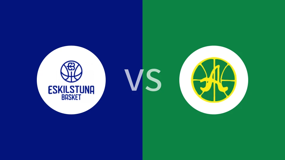 【瑞典超甲】埃斯基尔斯图纳vs艾维克