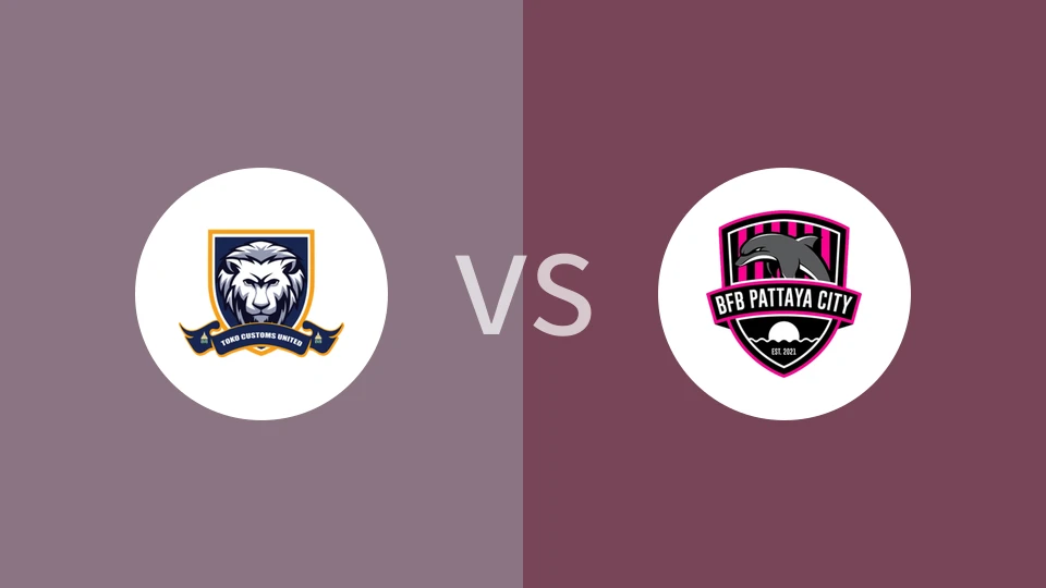 【泰乙杯】海关联合vsBFB芭提雅城|MOF海关联合vsBFB芭提雅城