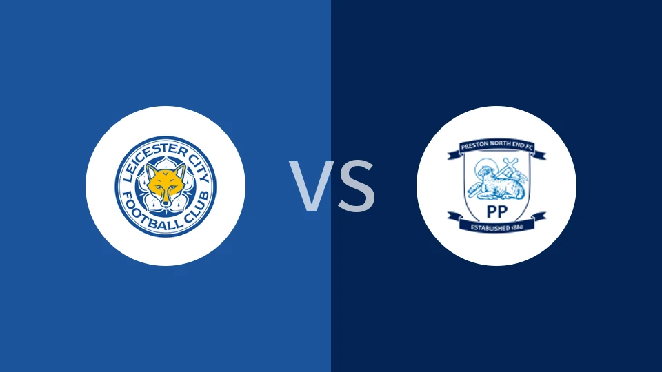 莱斯特城U21vs普雷斯顿U21比分预测分析 2025/12/20