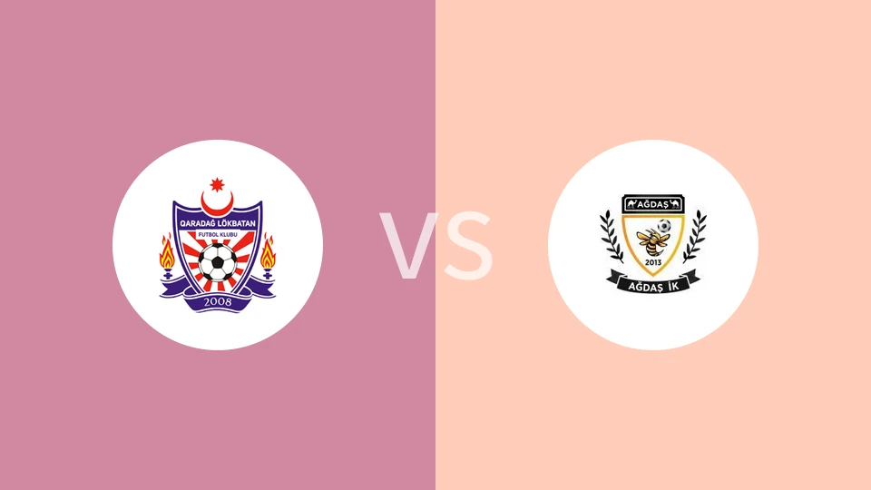 【阿塞杯】卡拉达格vs阿格达斯FK