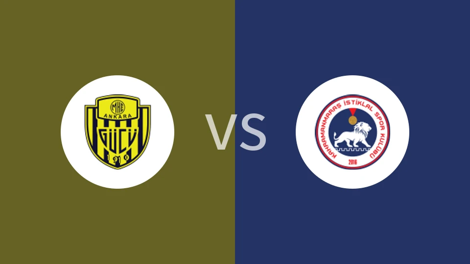 安卡拉古库玛马克vs卡赫拉曼马拉什比分预测分析 2025/11/21