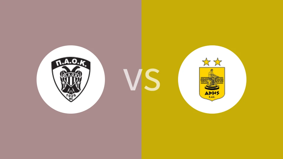 PAOKvs阿里斯比分预测分析 2025/03/02