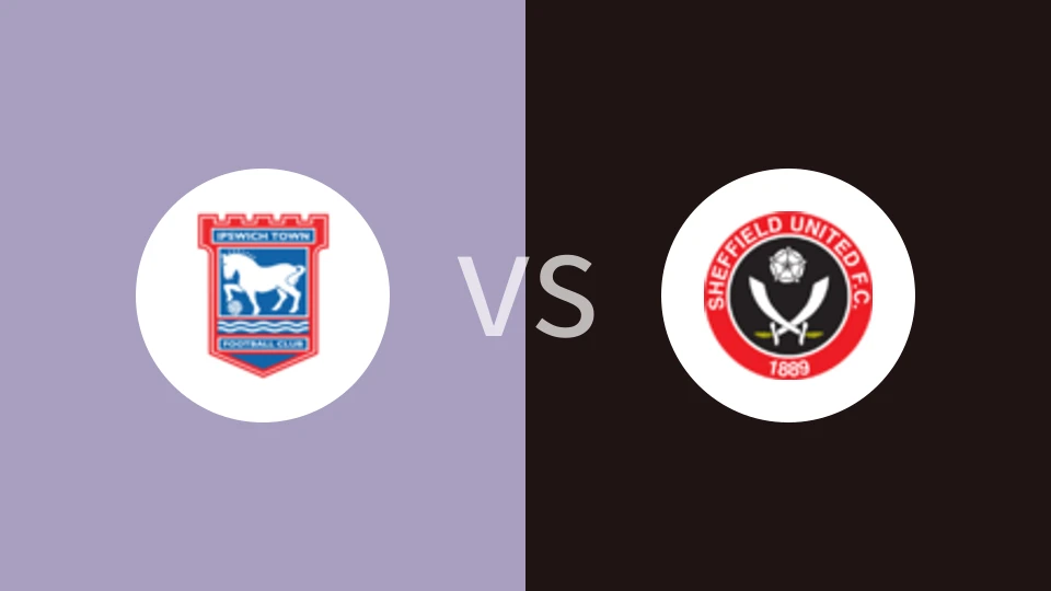 伊普斯维奇vs谢菲联比分预测分析 2025/09/13