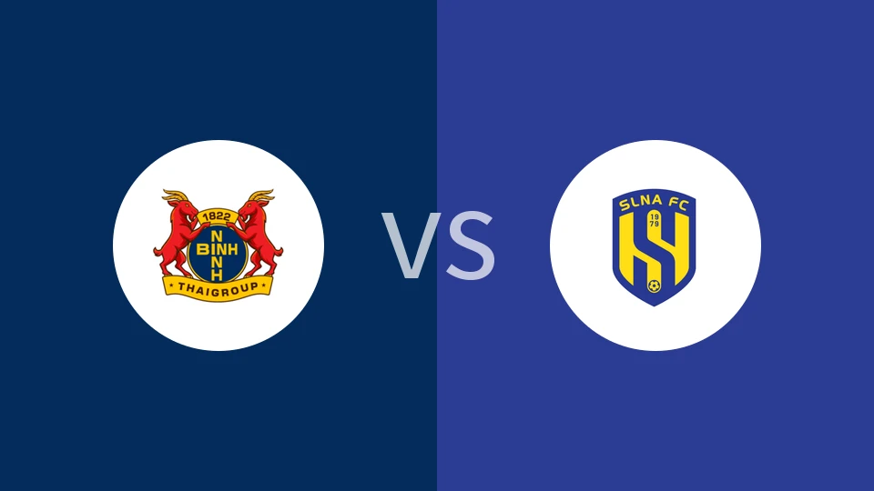 【越南联】宁平FCvs乂安蓝江