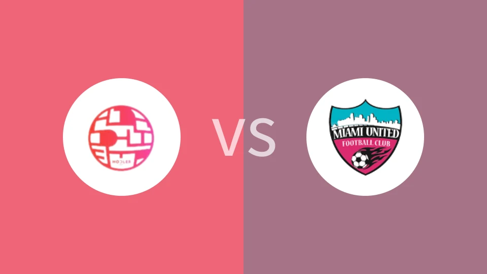 霍德勒FCvs迈阿密联