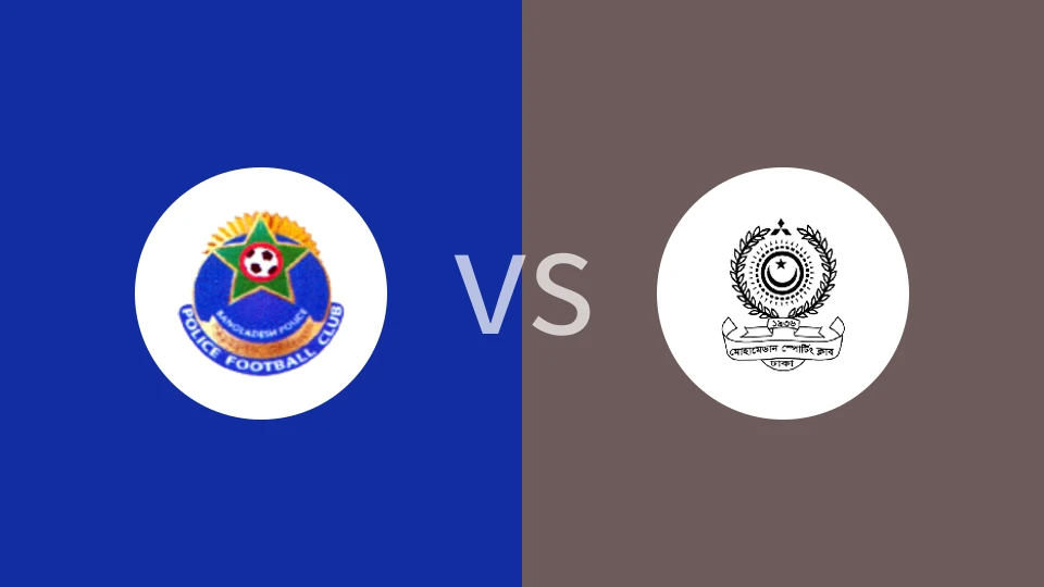 孟加拉国警察vs穆罕默德SC比分预测分析 2025/10/19
