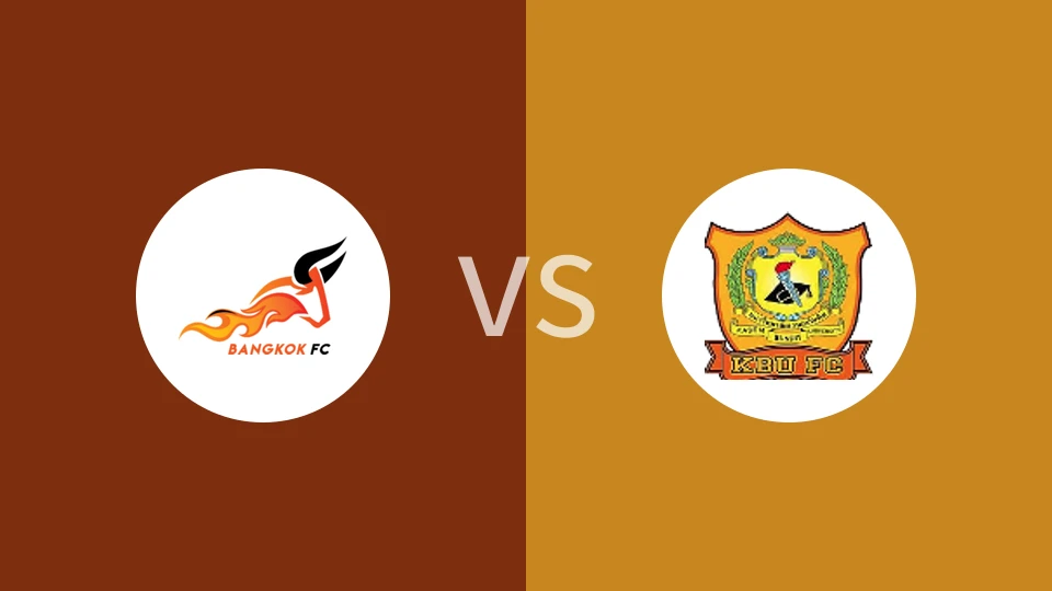 曼谷FCVS卡塞姆邦迪特大学比分预测 2023/09/09