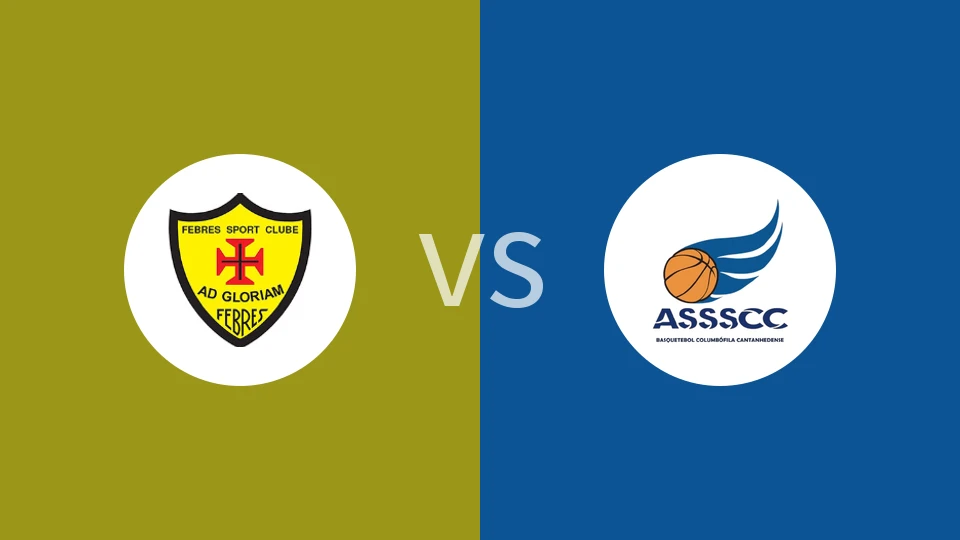 【葡篮乙】费布雷斯SCvsASSSCC