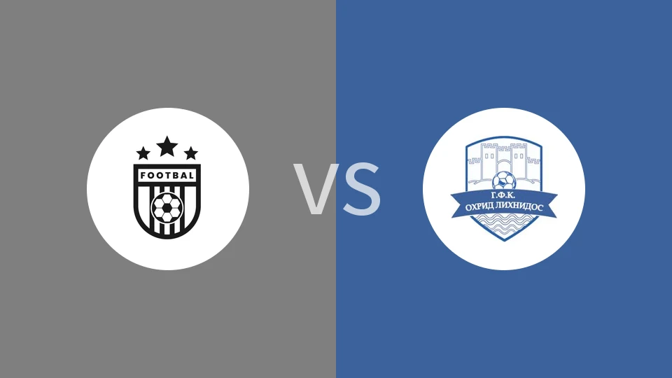 普雷斯帕vs奥赫里德比分预测分析 2025/11/01