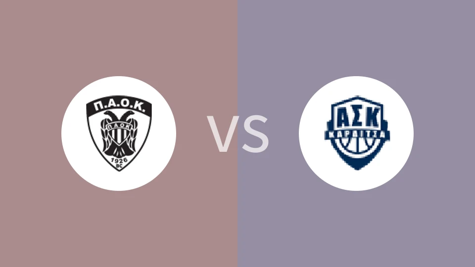 PAOKvs卡迪沙斯比分预测分析 2025/03/15