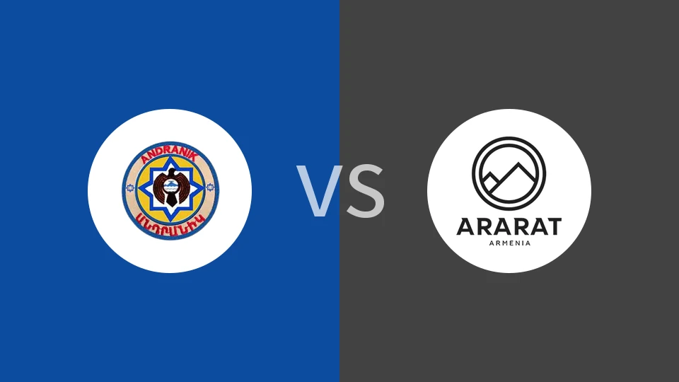 安德拉尼克vs阿拉拉特亚美尼亚B队比分预测分析 2025/11/26