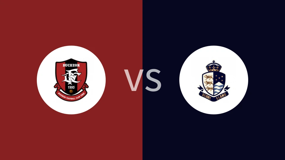 富川FCVS首尔衣恋比分预测 2024/08/18