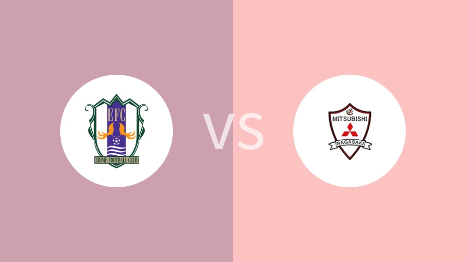 爱媛FCvs三菱重工长崎SC比分预测分析 2025/05/24