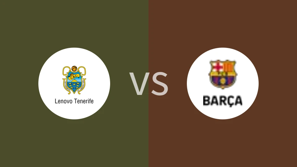 特内里费vs巴塞罗那比分预测分析 2024/10/14