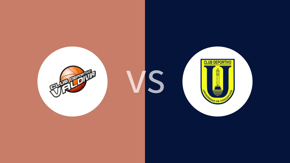 【智利联】华尔迪维亚vs康塞普西翁大学|华尔迪维亚vs康塞普森