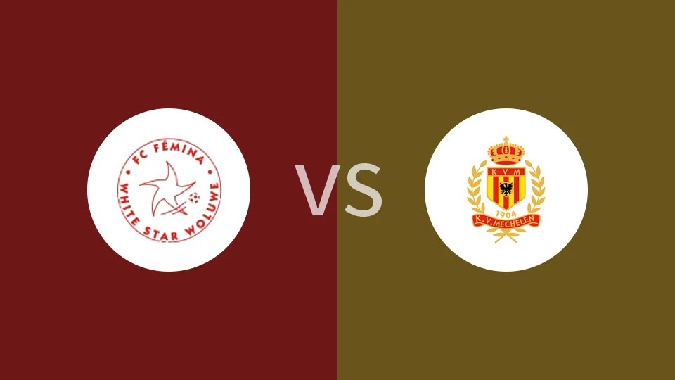 皇家白星女足vs梅赫伦女足比分预测分析 2025/11/29