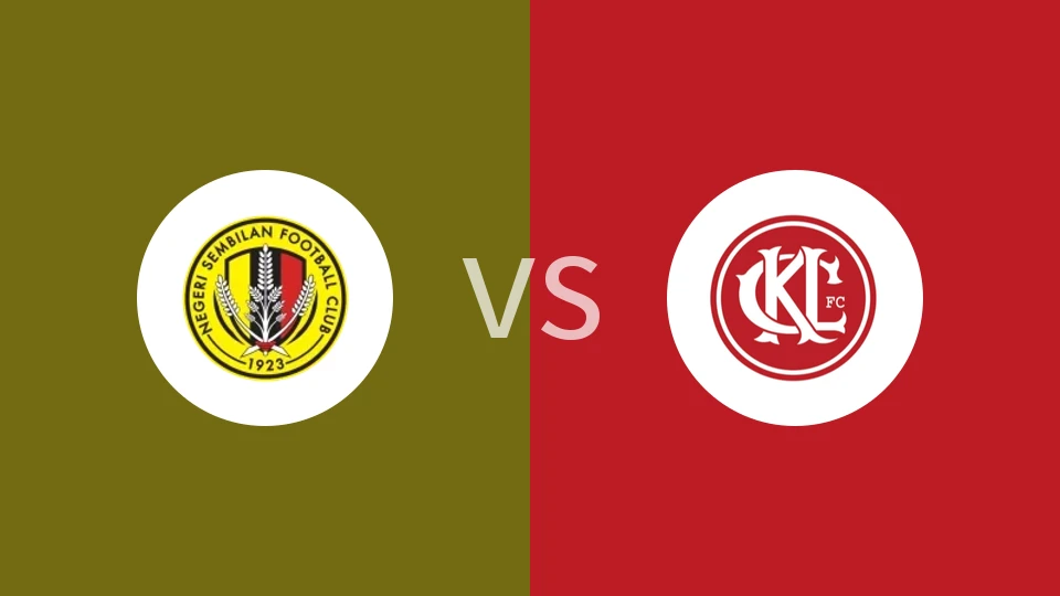 森美兰vs吉隆坡城比分预测分析 2025/12/20