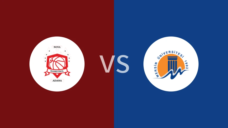 【土女甲】阿达纳新星女篮vs梅尔辛大学女篮