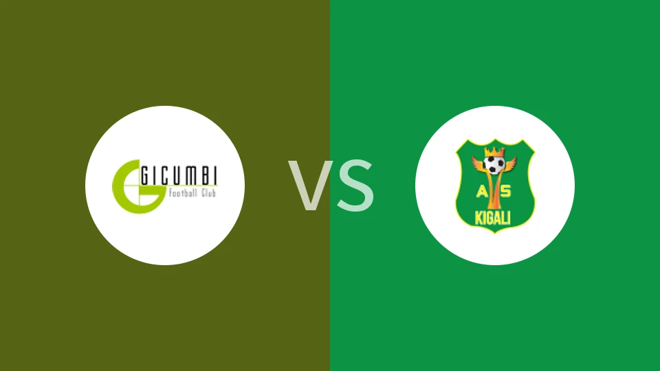 【卢旺达联】奇甘比vs基加利