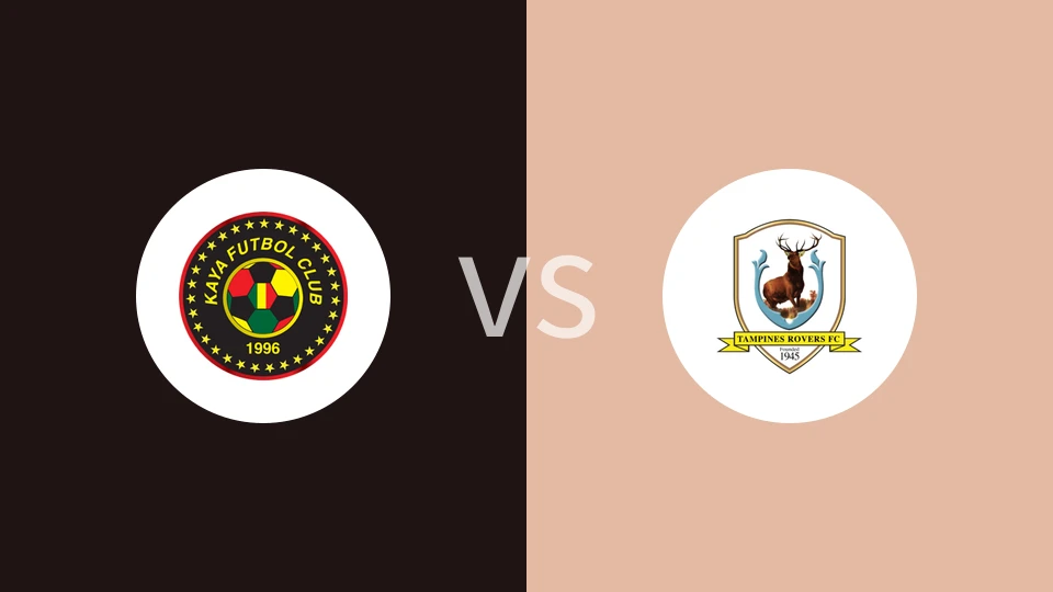 卡雅FCvs淡滨尼流浪者比分预测分析 2025/09/18