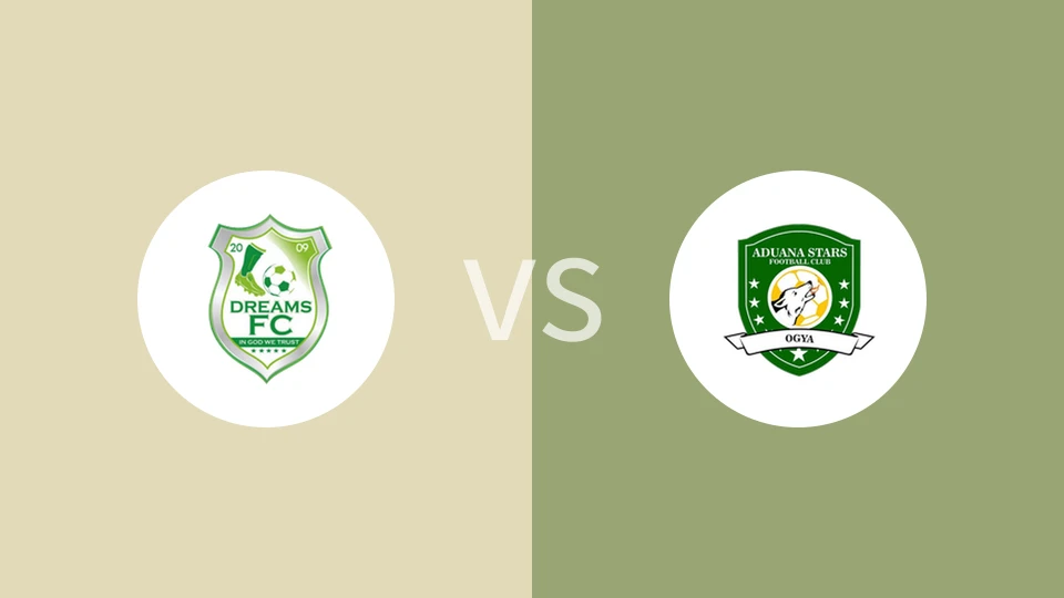 加纳梦想FCvs阿杜亚纳比分预测分析 2025/03/09