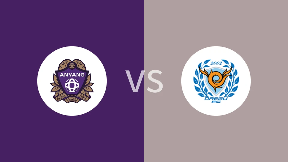 安养FCvs大邱FC比分预测分析 2025/05/10