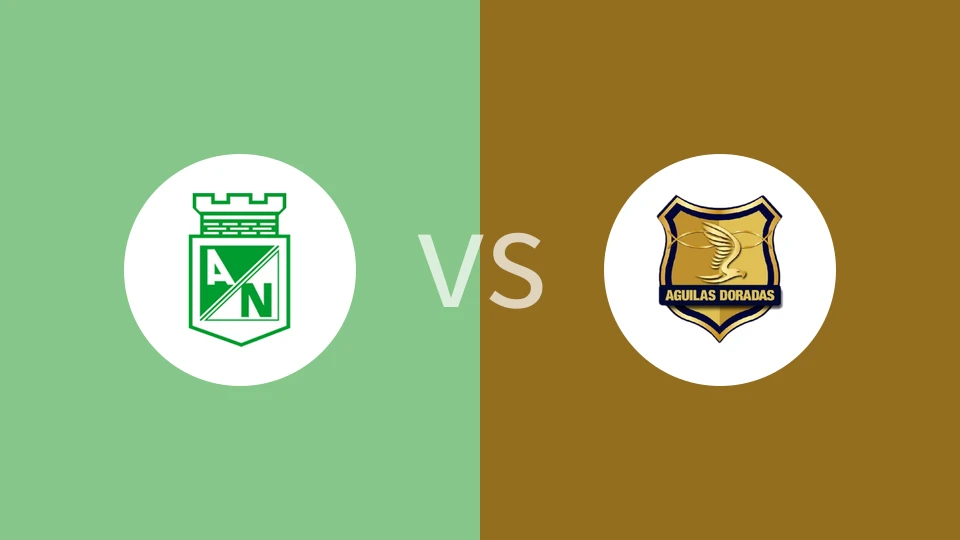 【哥伦甲】国民竞技vs里奥内格罗老鹰