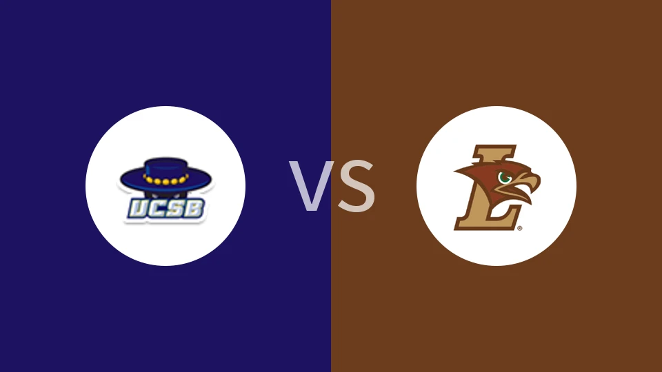 【NCAA】加州大学圣塔巴巴拉分校vs理海大学