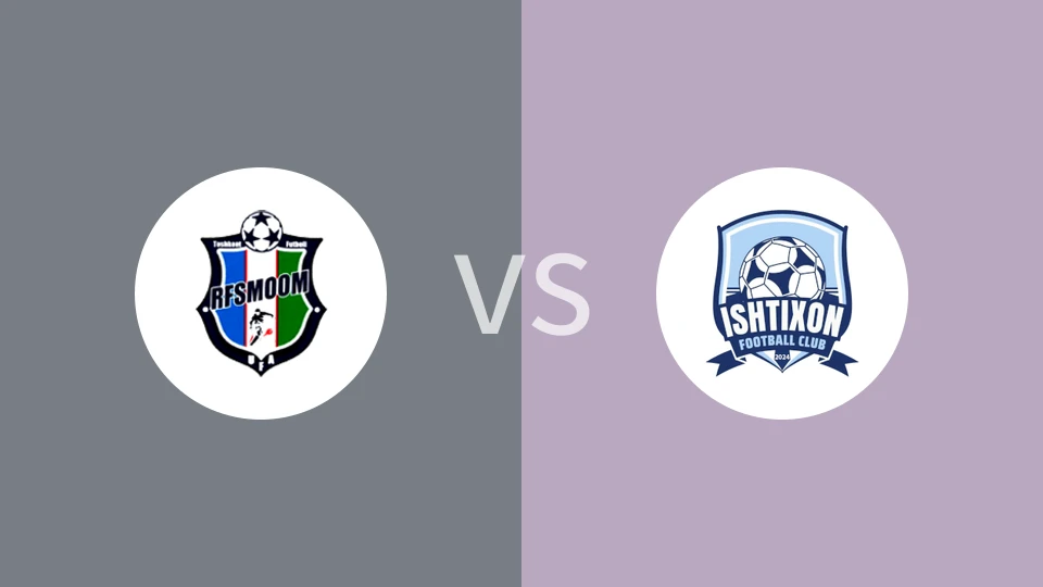 【乌兹甲B】治加托亚vs伊什蒂坎