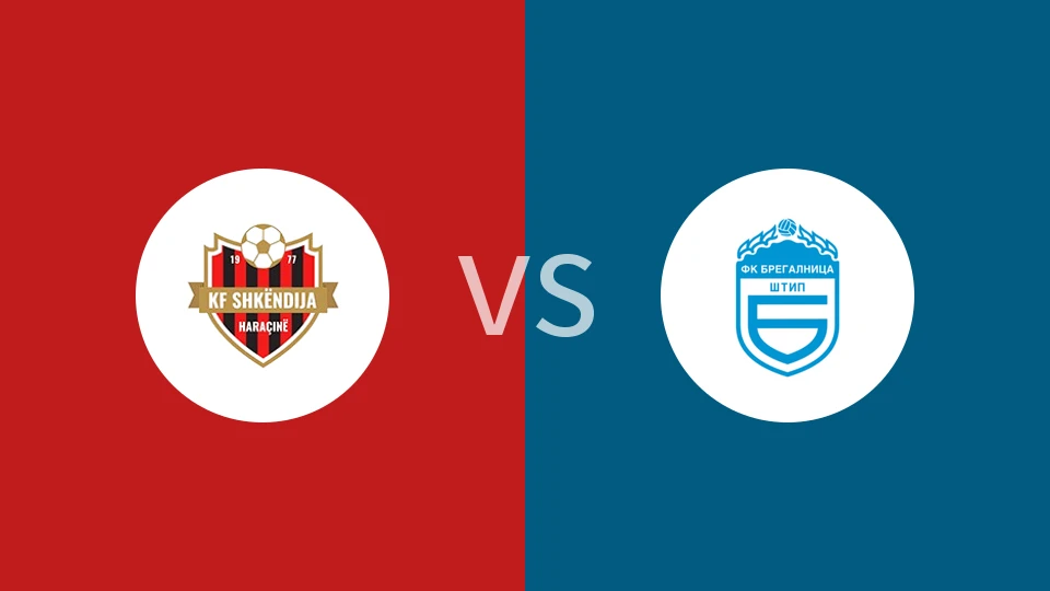 什肯迪亚哈拉辛vs布雷加尼卡比分预测分析 2025/11/21